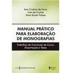 Ficha técnica e caractérísticas do produto Livro - Manual Prático para Elaboração de Monografias - Trabalhos de Conclusão