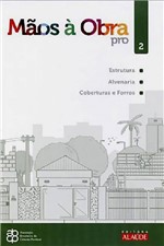 Ficha técnica e caractérísticas do produto Livro - Mãos à Obra: Pro - Vol. 2