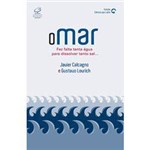 Ficha técnica e caractérísticas do produto Livro - Mar, o