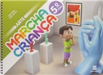 Ficha técnica e caractérísticas do produto Livro - Marcha Criança - Arte - 5º Ano