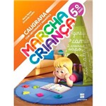 Ficha técnica e caractérísticas do produto Livro - Marcha Criança: Caligrafia com Ortografia e Gramática 5