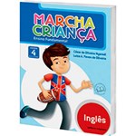 Ficha técnica e caractérísticas do produto Livro - Marcha Criança: Inglês - Ensino Fundamental - Vol. 4