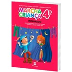 Ficha técnica e caractérísticas do produto Livro - Marcha Criança Integrado - 4º Ano