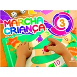 Ficha técnica e caractérísticas do produto Livro - Marcha Criança - Matemática - Educação Infantil - 3