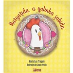 Ficha técnica e caractérísticas do produto Livro Margarida, a Galinha Sabida