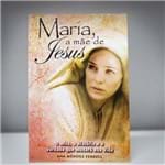 Ficha técnica e caractérísticas do produto Livro Maria a Mãe de Jesus