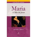 Livro - Maria, a Mãe de Jesus