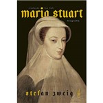 Ficha técnica e caractérísticas do produto Livro - Maria Stuart: Biografia