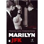 Ficha técnica e caractérísticas do produto Livro - Marilyn e JFK - Edição de Bolso