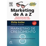 Ficha técnica e caractérísticas do produto Livro - Marketing de a A Z e Marketing de Crescimento (Edição 2 em 1)