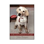 Ficha técnica e caractérísticas do produto Livro - Marley & eu - Vida e Amor ao Lado do Pior Cão do Mundo