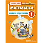 Livro: Matemática - 1º Ano - Caderno de Atividades - Ensino Fundamental