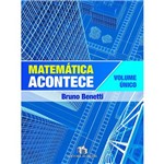 Ficha técnica e caractérísticas do produto Livro - Matemática Acontece - Volume Único