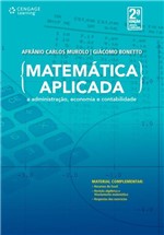 Ficha técnica e caractérísticas do produto Livro - Matemática Aplicada - à Administração, Economia e Contabilidade