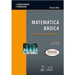 Ficha técnica e caractérísticas do produto Livro - Matemática Básica: Teoria e Treinamento Prático - Série Concursos Públicos