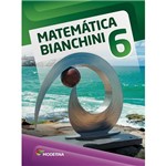 Livro - Matemática Bianchini 6