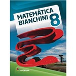 Ficha técnica e caractérísticas do produto Livro - Matemática Bianchini 8