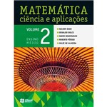 Ficha técnica e caractérísticas do produto Livro - Matemática, Ciência e Aplicações: Ensino Médio - Vol. 2