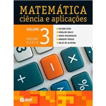 Ficha técnica e caractérísticas do produto Livro - Matemática, Ciência e Aplicações: Ensino Médio - Vol. 3