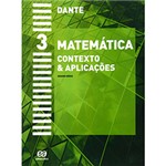 Ficha técnica e caractérísticas do produto Livro - Matemática: Contexto e Aplicações - Ensino Médio