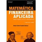 Ficha técnica e caractérísticas do produto Livro - Matemática Financeira Aplicada: Método Algébrico, HP-12C e Microsoft Excel
