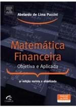 Ficha técnica e caractérísticas do produto Livro - Matematica Financeira Objetiva e Aplicada - Puccini