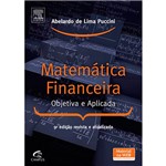 Ficha técnica e caractérísticas do produto Livro - Matemática Financeira: Objetiva e Aplicada