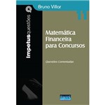 Ficha técnica e caractérísticas do produto Livro - Matemática Financeira para Concursos: Questões Comentadas