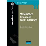 Ficha técnica e caractérísticas do produto Livro - Matemática Financeira para Concursos - Questões Comentadas