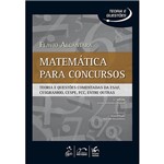 Livro - Matemática para Concursos: Série Teoria e Questões