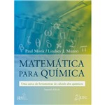 Ficha técnica e caractérísticas do produto Livro - Matemática para Química - uma Caixa de Ferramentas de Cálculo dos Químicos