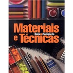 Ficha técnica e caractérísticas do produto Livro - Materiais e Técnicas