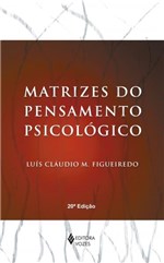 Ficha técnica e caractérísticas do produto Livro - Matrizes do Pensamento Psicológico