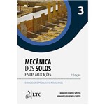 Ficha técnica e caractérísticas do produto Livro - Mecânica dos Solos e Suas Aplicações: Exercícios e Problemas Resolvidos - Vol. 3