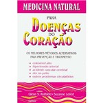 Livro - Medicina Natural para Doenças do Coraçao
