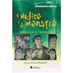 Ficha técnica e caractérísticas do produto Livro - Médico e o Monstro