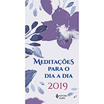 Ficha técnica e caractérísticas do produto Livro - Meditações Para o Dia a Dia 2019