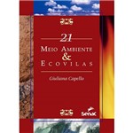 Ficha técnica e caractérísticas do produto Livro - Meio Ambiente & Ecovilas
