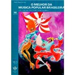 Ficha técnica e caractérísticas do produto Livro - Melhor da Música Popular Brasileira, o - Vol. 4