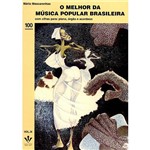 Ficha técnica e caractérísticas do produto Livro - Melhor da Música Popular Brasileira, o - Vol. IX