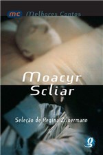 Ficha técnica e caractérísticas do produto Livro - Melhores Contos Moacyr Scliar