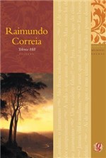 Ficha técnica e caractérísticas do produto Livro - Melhores Poemas de Raimundo Correia, os - Gle - Global