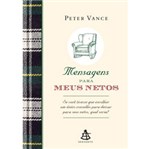 Ficha técnica e caractérísticas do produto Livro - Mensagens para Meus Netos