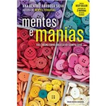 Ficha técnica e caractérísticas do produto Livro - Mentes e Manias
