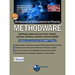 Ficha técnica e caractérísticas do produto Livro - Methodware: Metodologia de Gerenciamento de Projetos