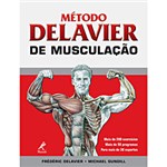 Ficha técnica e caractérísticas do produto Livro - Método Delavier de Musculação