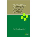 Ficha técnica e caractérísticas do produto Livro - Metodologia da Pesquisa Qualitativa na Saúde