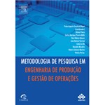 Ficha técnica e caractérísticas do produto Livro - Metodologia de Pesquisa em Engenharia de Produção e Gestão de Operações