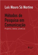 Ficha técnica e caractérísticas do produto Livro - Métodos de Pesquisa em Comunicação