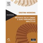 Ficha técnica e caractérísticas do produto Livro - Métodos PDCS e DMAIC e Suas Ferramentas Analíticas